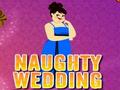 Naughty Wedding om aanlyn te speel